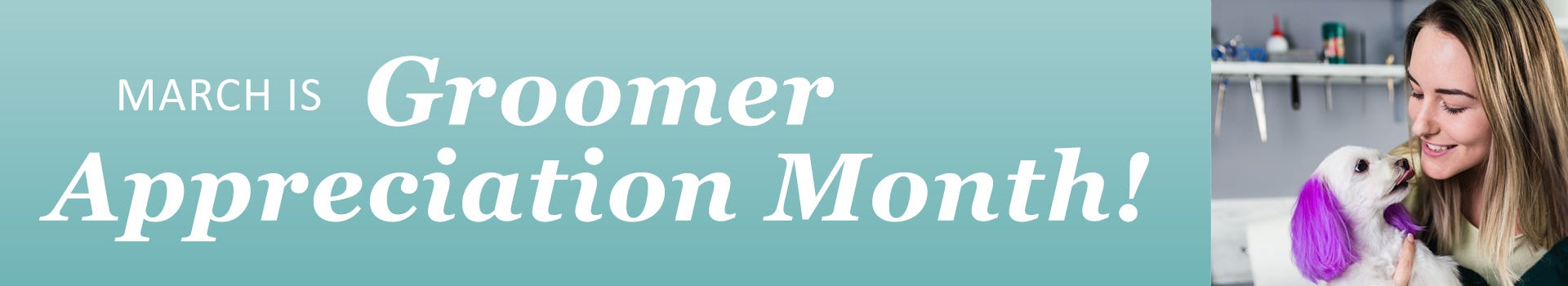 Groomer Appreciation Month 2022 Giveaway Week 3